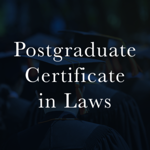 Postgraduate Certificate in Laws